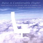 Front Standard. Have a Comfortable Flight [CD].