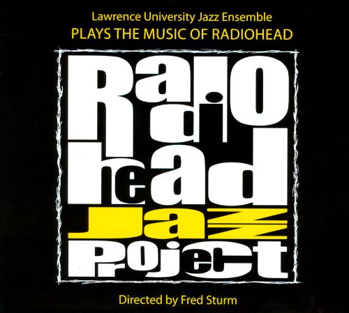 Best Buy: Radiohead Jazz Project [CD]