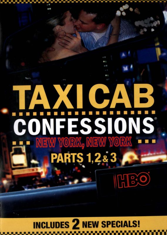 Taxicab Confessions: New York, New York, Parts 1, 2 & 3 [DVD]
