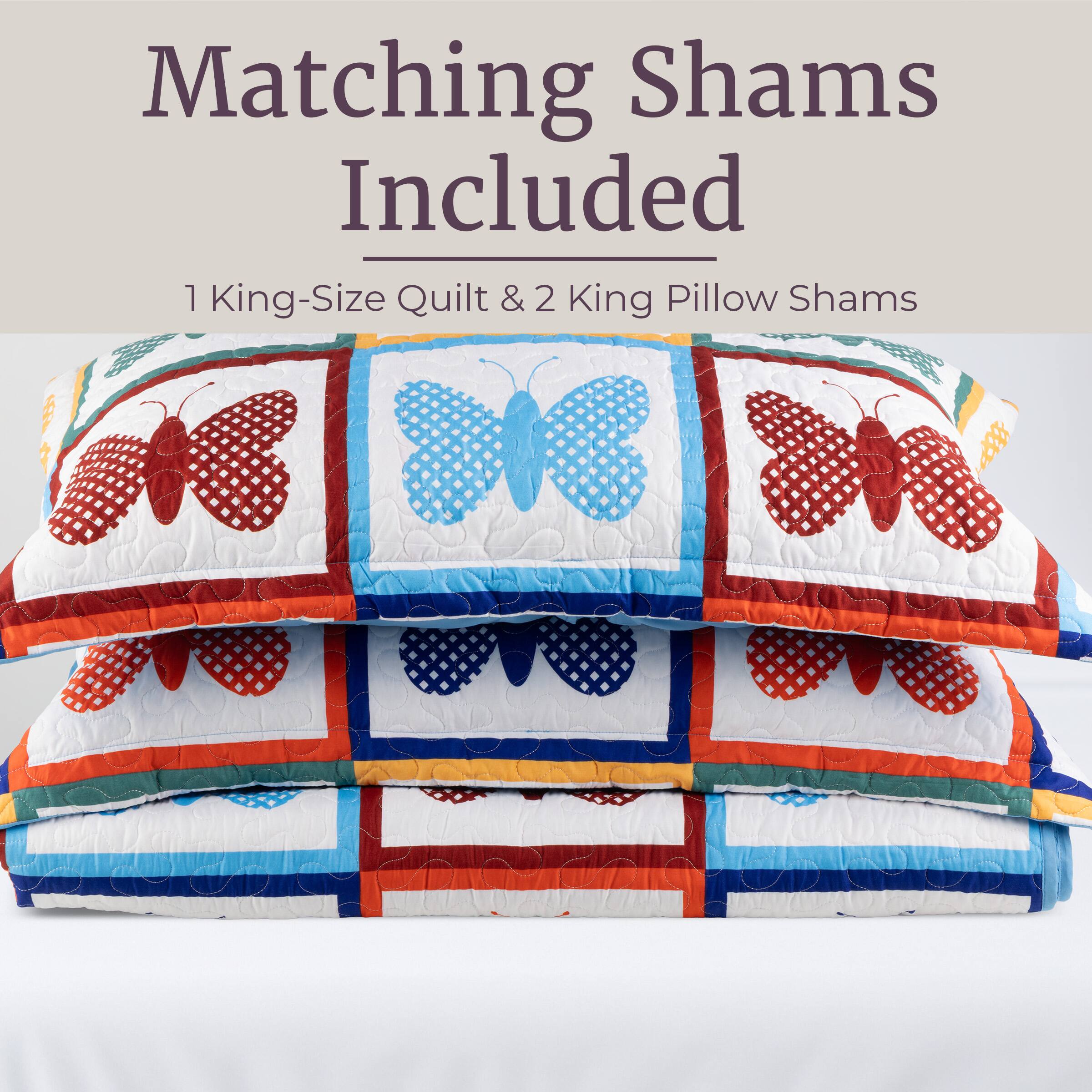 Matching Shams Included  
1 King-Size Quilt & 2 King Pillow Shams