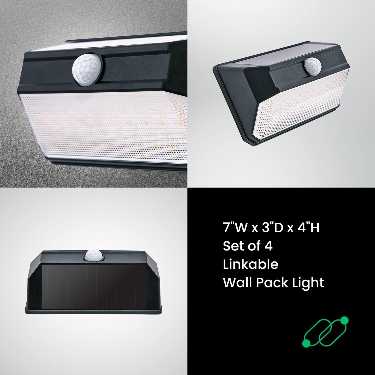 7"W x 3"D x 4"H  
Set of 4  
Linkable Wall Pack Light