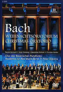 Bavarian Radio Chorus - Christmas Oratorio - DVD