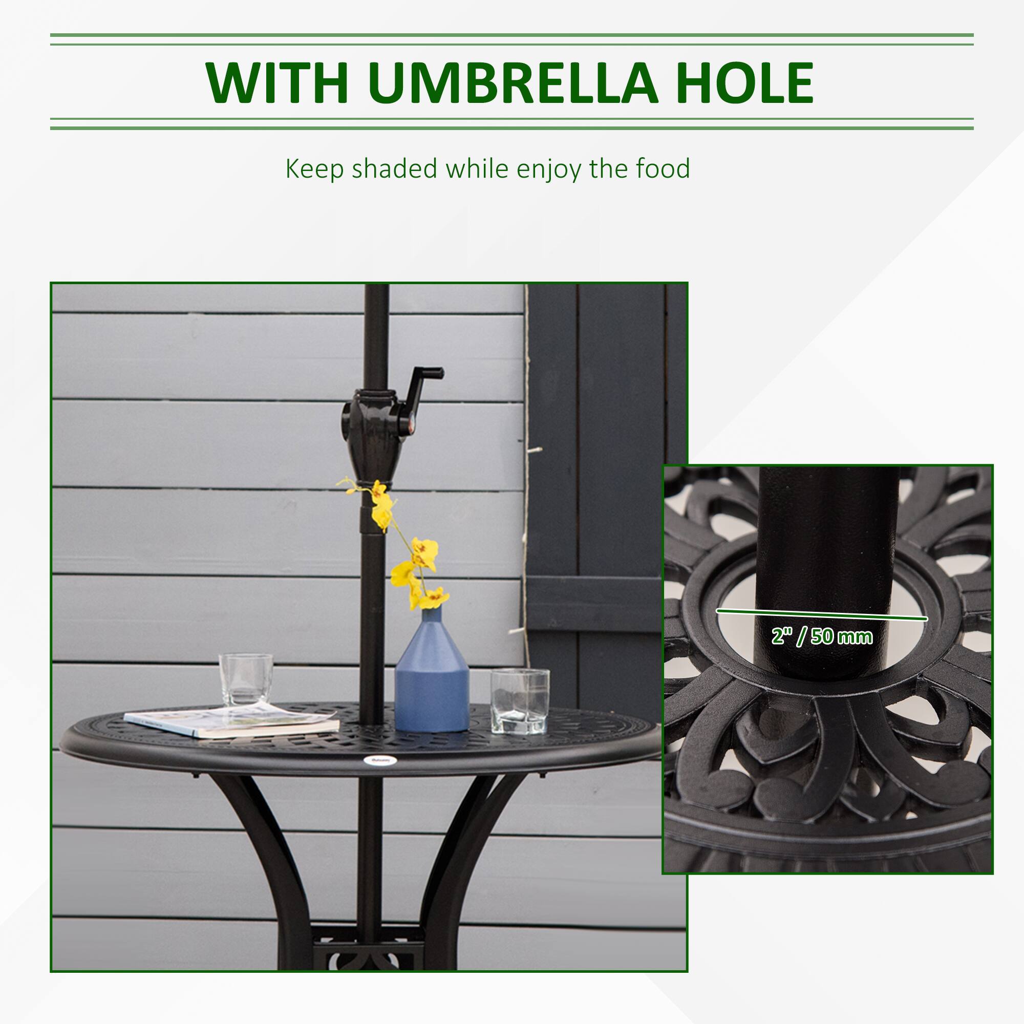 WITH UMBRELLA HOLE
Keep shaded while enjoy the food
2" / 50 mm