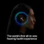 The world's first all-in-one hearing health experience.
