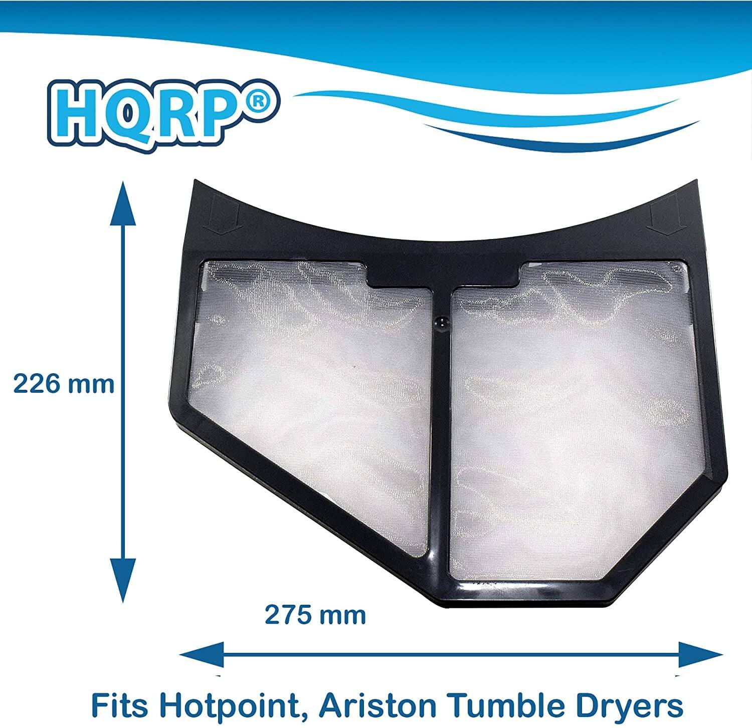 HQRPO  
226 mm  
275 mm  
Fits Hotpoint, Ariston Tumble Dryers