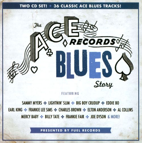 Best Buy: The Ace Records Blues Story [CD]