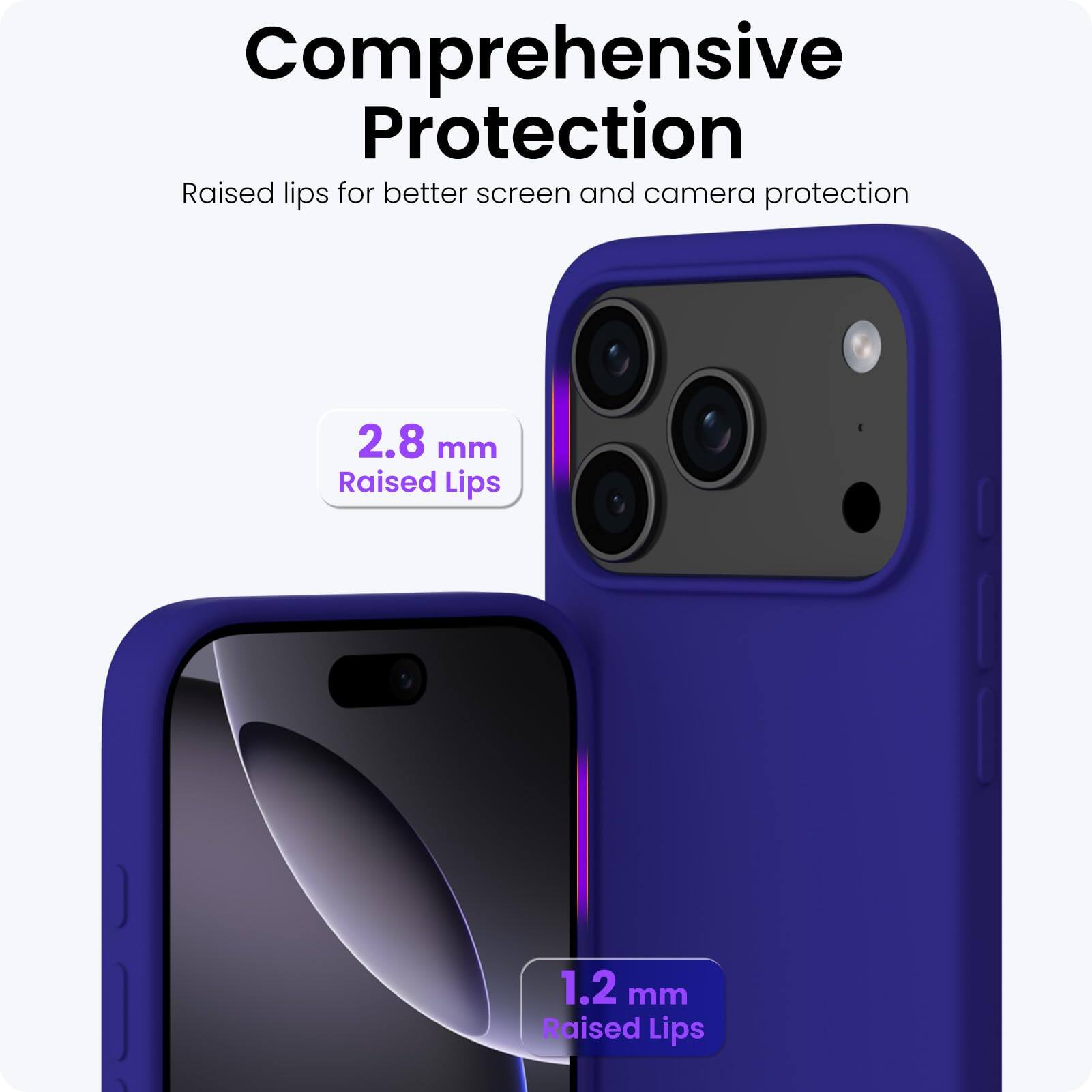 Comprehensive Protection

Raised lips for better screen and camera protection

2.8 mm Raised Lips

1.2 mm Raised Lips