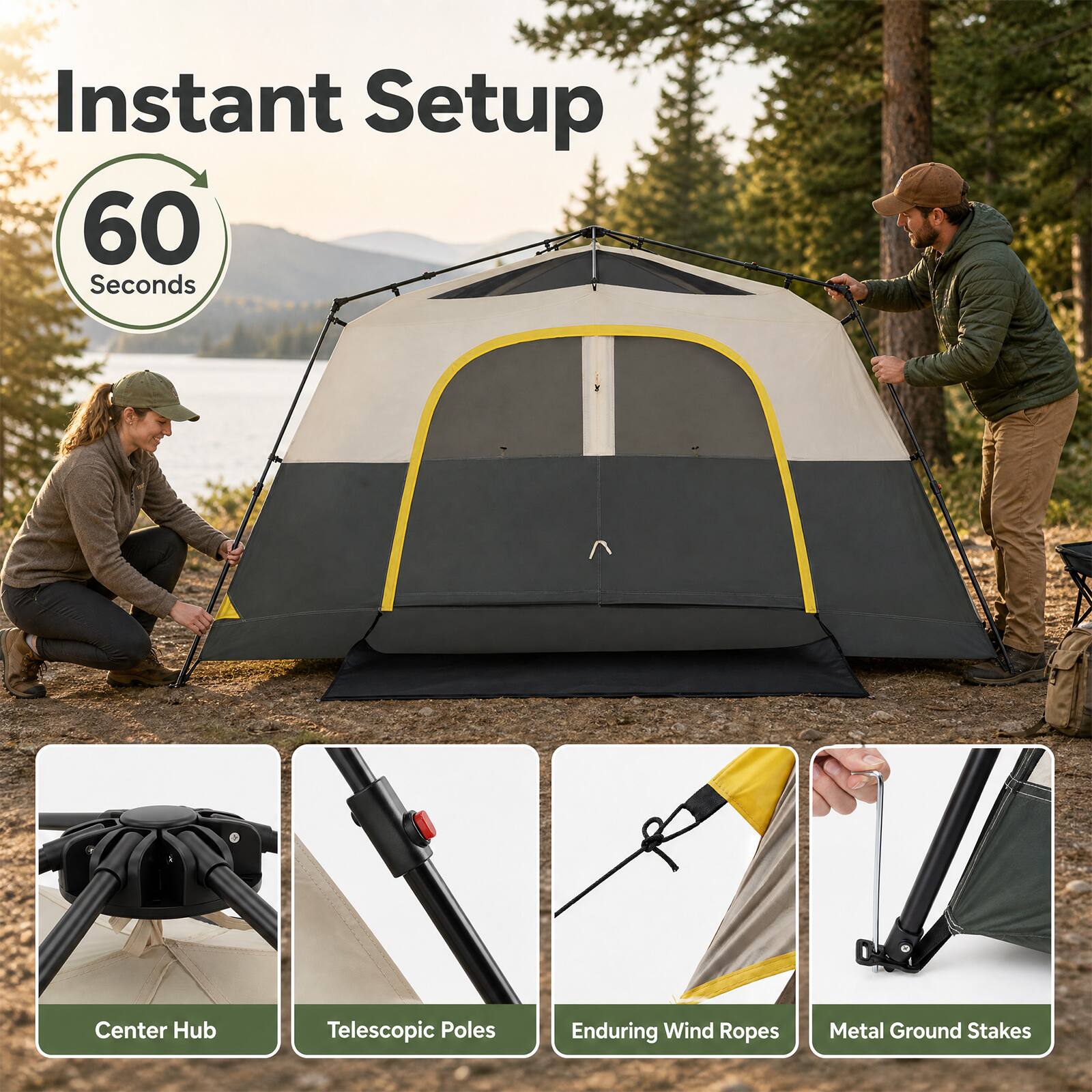 Instant Setup 60 Seconds

- Center Hub
- Telescopic Poles
- Enduring Wind Ropes
- Metal Ground Stakes