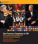 Front Standard. San Francisco Symphony at 100 [Blu-Ray Disc].