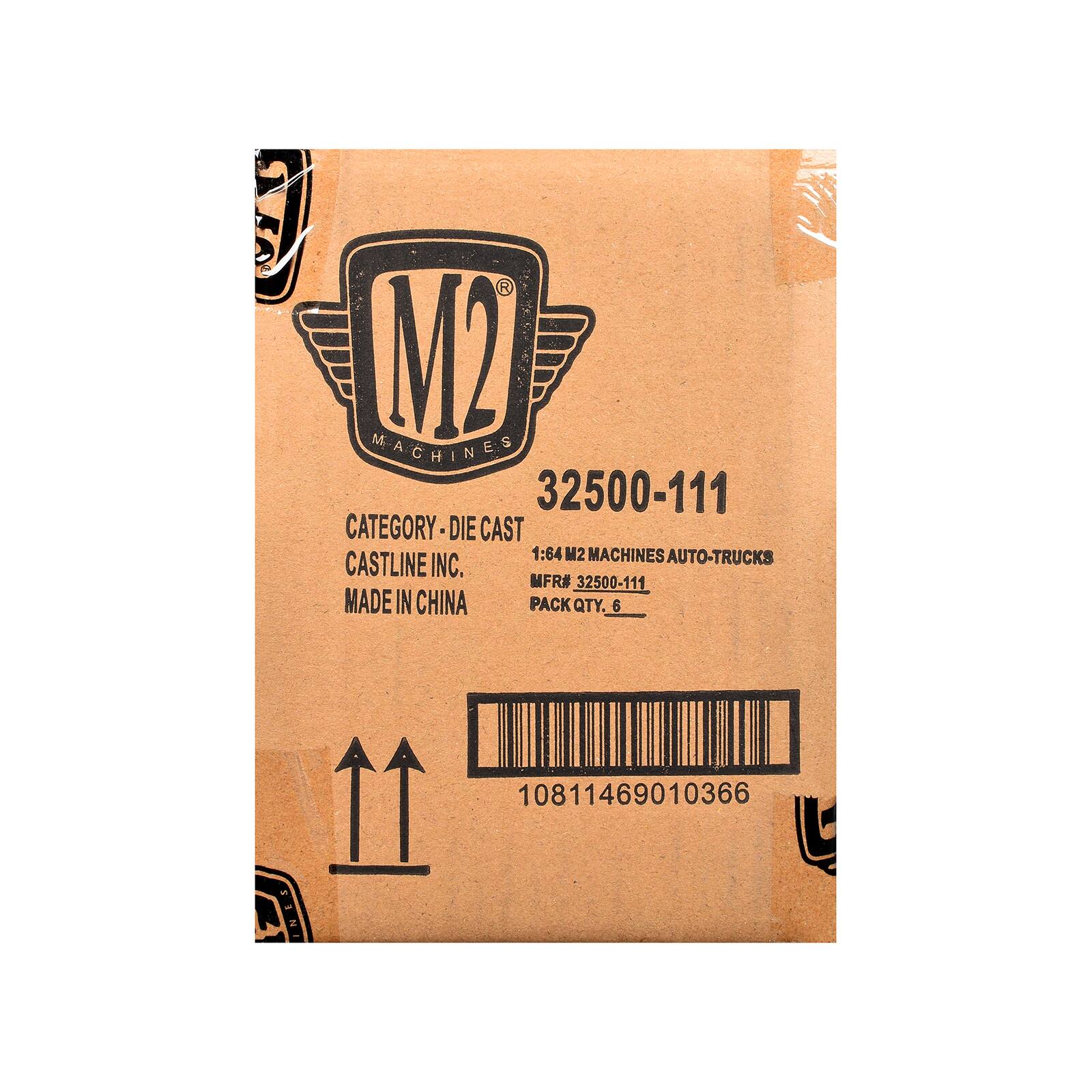 M2 MACHINES  
32500-111  
CATEGORY DIE CAST  
1:64 M2 MACHINES AUTO-TRUCKS  
CASTLINE INC.  
MFR# 32500-111  
MADE IN CHINA  
PACK QTY. 6  
10811469010366