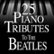 Front Standard. 25 Piano Tributes To the Beatles [CD].