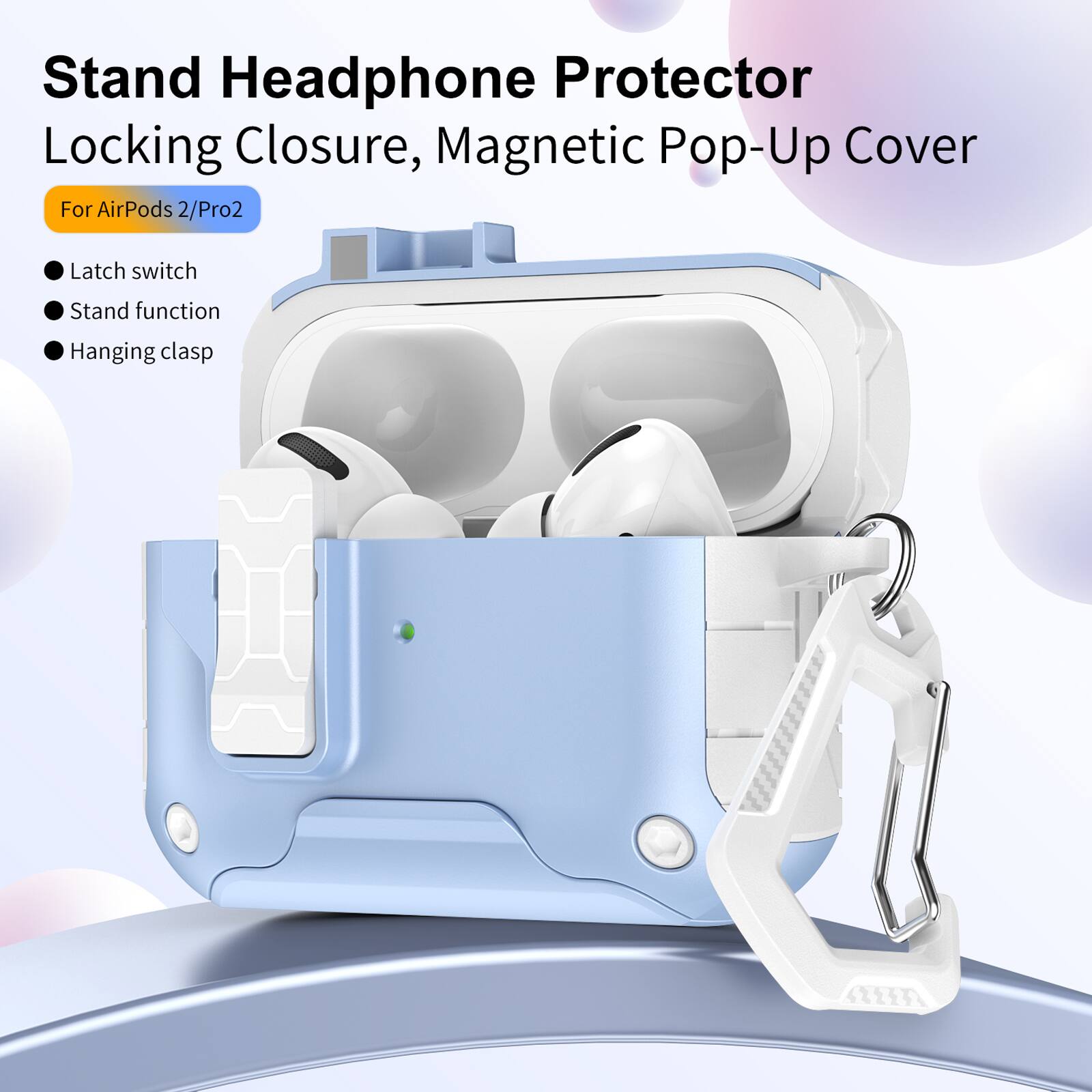 Stand Headphone Protector  
Locking Closure, Magnetic Pop-Up Cover  
For AirPods 2/Pro2  

- Latch switch  
- Stand function  
- Hanging clasp