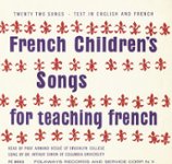 Front Standard. French Children's Songs for Teaching French [CD].