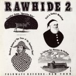 Front Standard. Rawhide: Radio Programme No. 2 [CD].