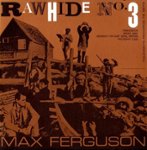 Front Standard. Rawhide: Radio Programme No. 3 [CD].