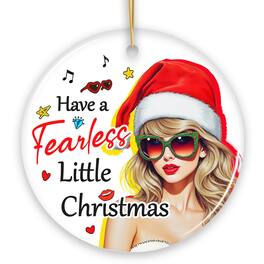 OrnamentallyYou - Have a Fearless Little Christmas Ornament Trendy Pop Culture Holiday Decor Circle - Multi-colored