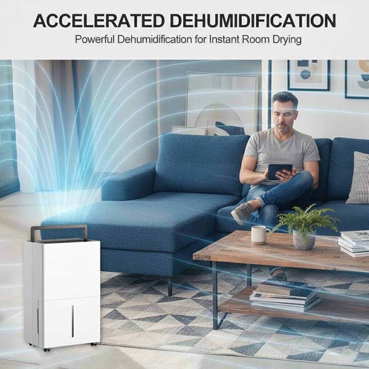 ACCELERATED DEHUMIDIFICATION  
Powerful Dehumidification for Instant Room Drying