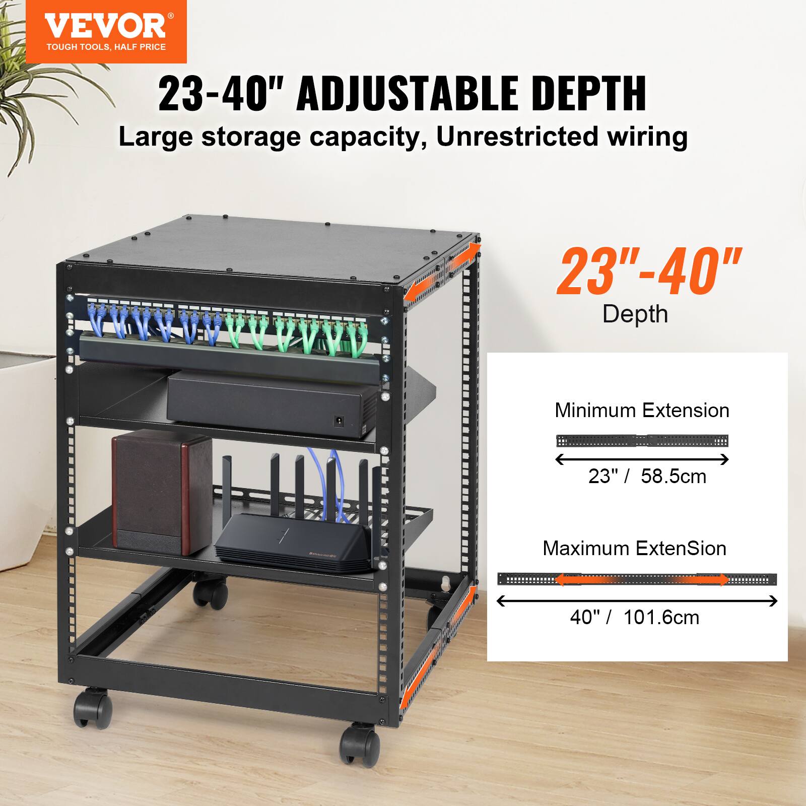 VEVOR TOUGH TOOLS, HALF PRICE

23-40" ADJUSTABLE DEPTH

Large storage capacity, Unrestricted wiring

23"-40" Depth

Minimum Extension 23" / 58.5cm

Maximum Extension 40" / 101.6cm