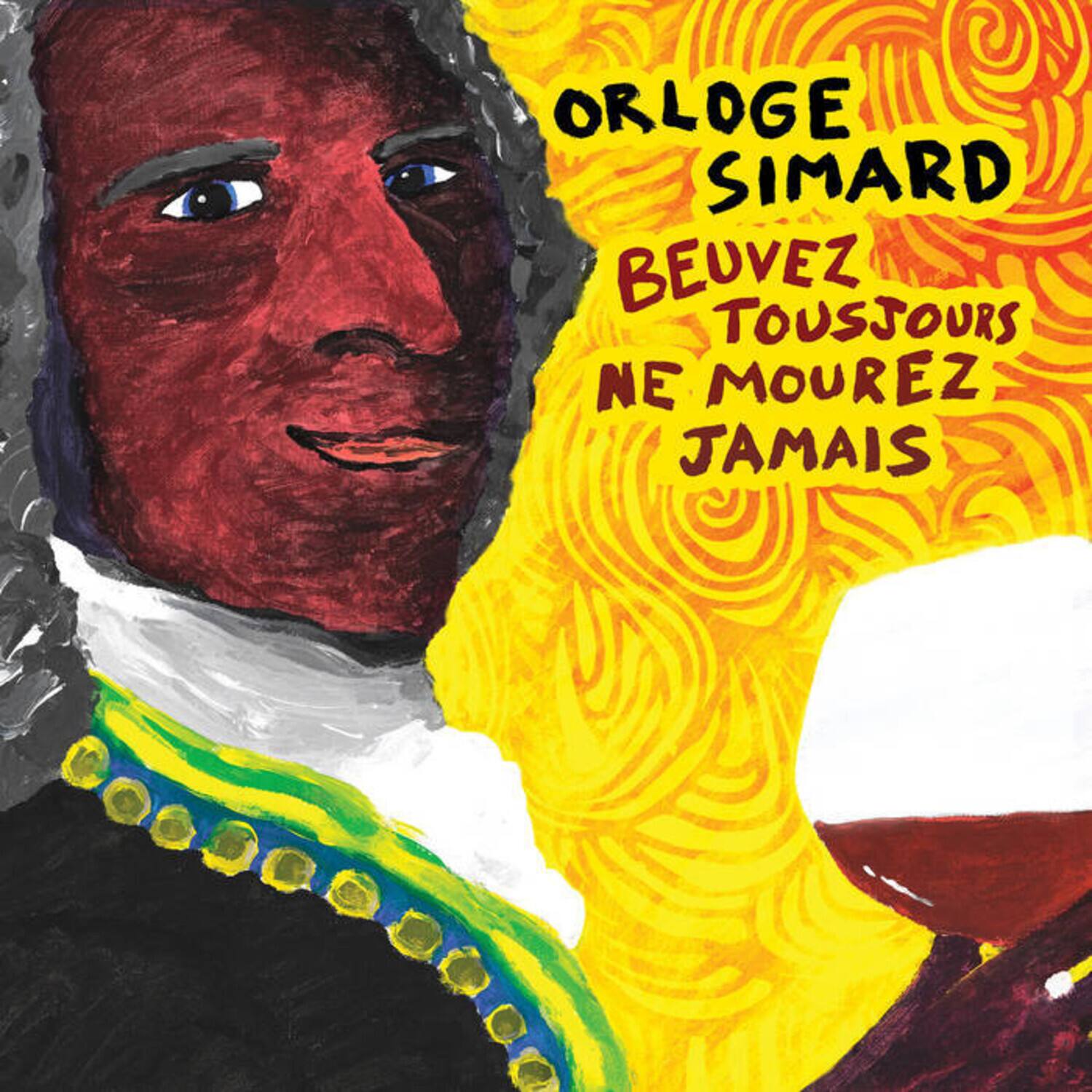 Orloge Simard Beuvez Tousjours, Ne Mourez Jamais COMPACT DISCS [CD ...