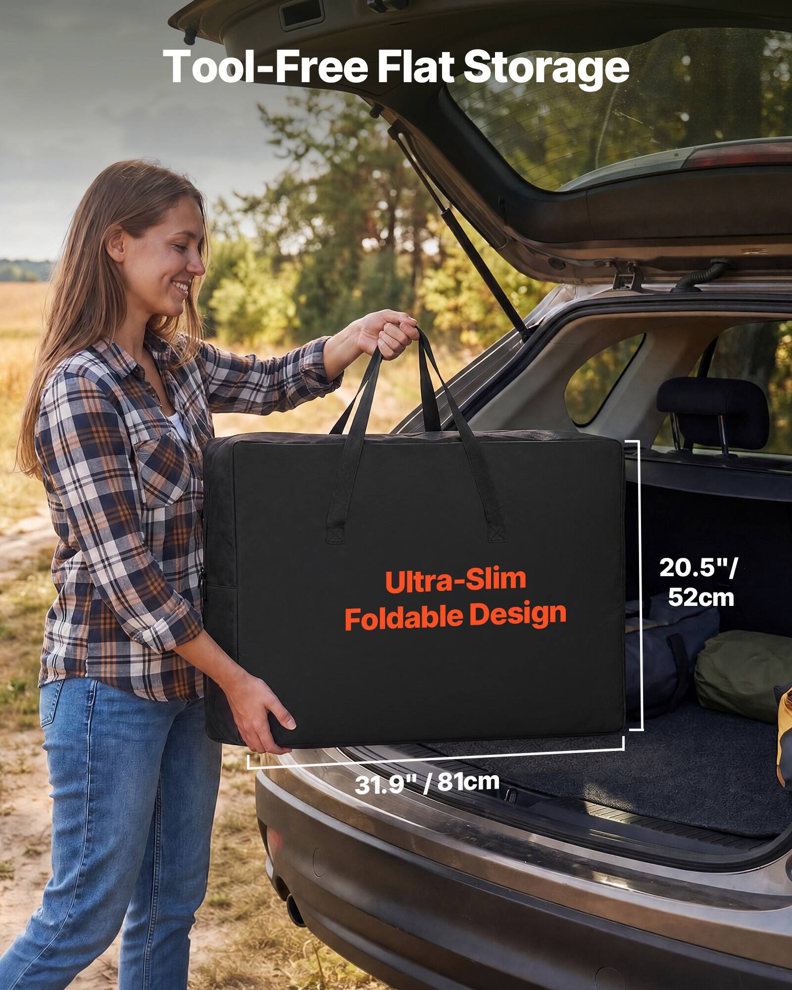 Tool-Free Flat Storage  
Ultra-Slim Foldable Design  
20.5" / 52cm  
31.9" / 81cm