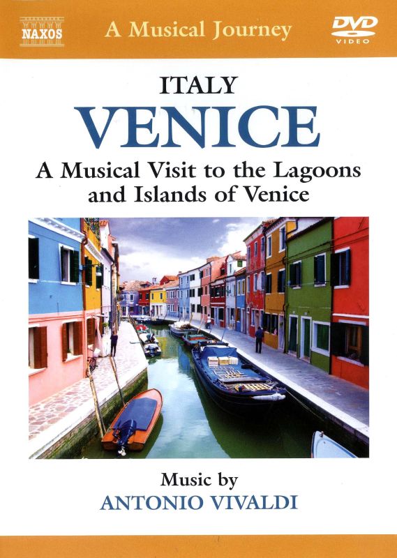 A Musical Journey: Venice - A Musical Visit to the Lagoons and Islands of Venice [DVD] [1991]