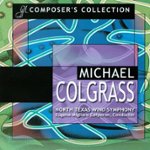 Front Standard. Composer's Collection: Michael Colgrass [CD].