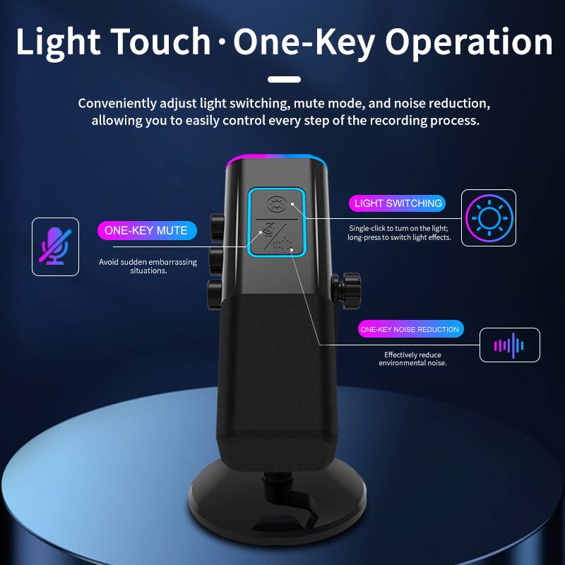Light Touch • One-Key Operation

Conveniently adjust light switching, mute mode, and noise reduction, allowing you to easily control every step of the recording process.

- ONE-KEY MUTE
  - Avoid sudden embarrassing situations.

- LIGHT SWITCHING
  - Single-click to turn on the light; long-press to switch light effects.

- ONE-KEY NOISE REDUCTION
  - Effectively reduce environmental noise.