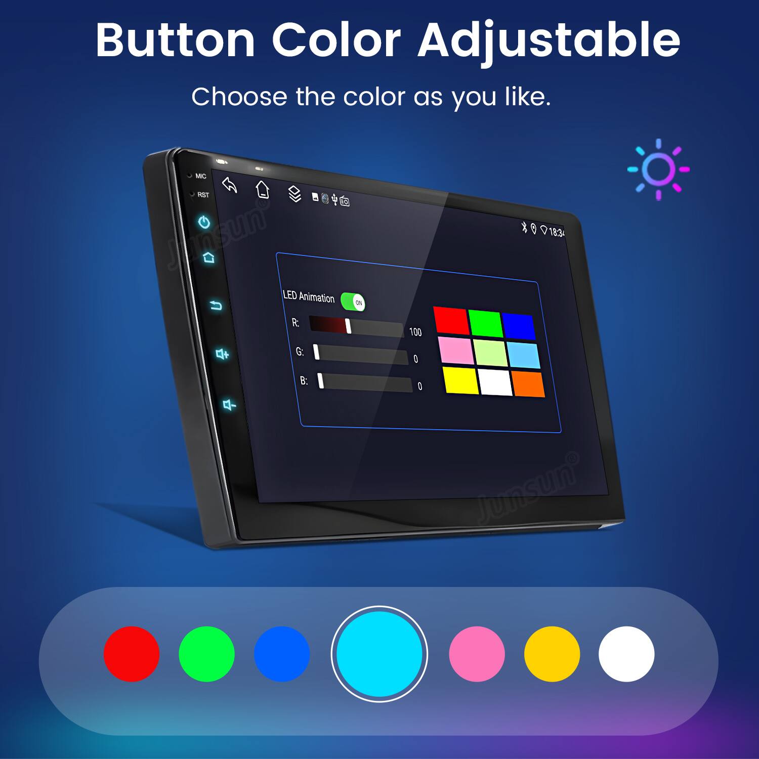 Button Color Adjustable  
Choose the color as you like.  

MC KIT C Junsun  
LED Animation ON  
18:34  
R: 100  
G: 0  
B: 0  
Junsun