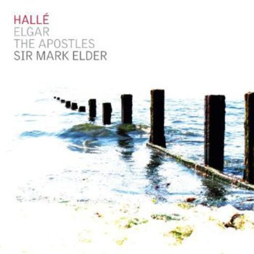 HALLÉ  
ELGAR  
THE APOSTLES  
SIR MARK ELDER