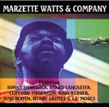 Front. Marzette Watts and Company [CD].