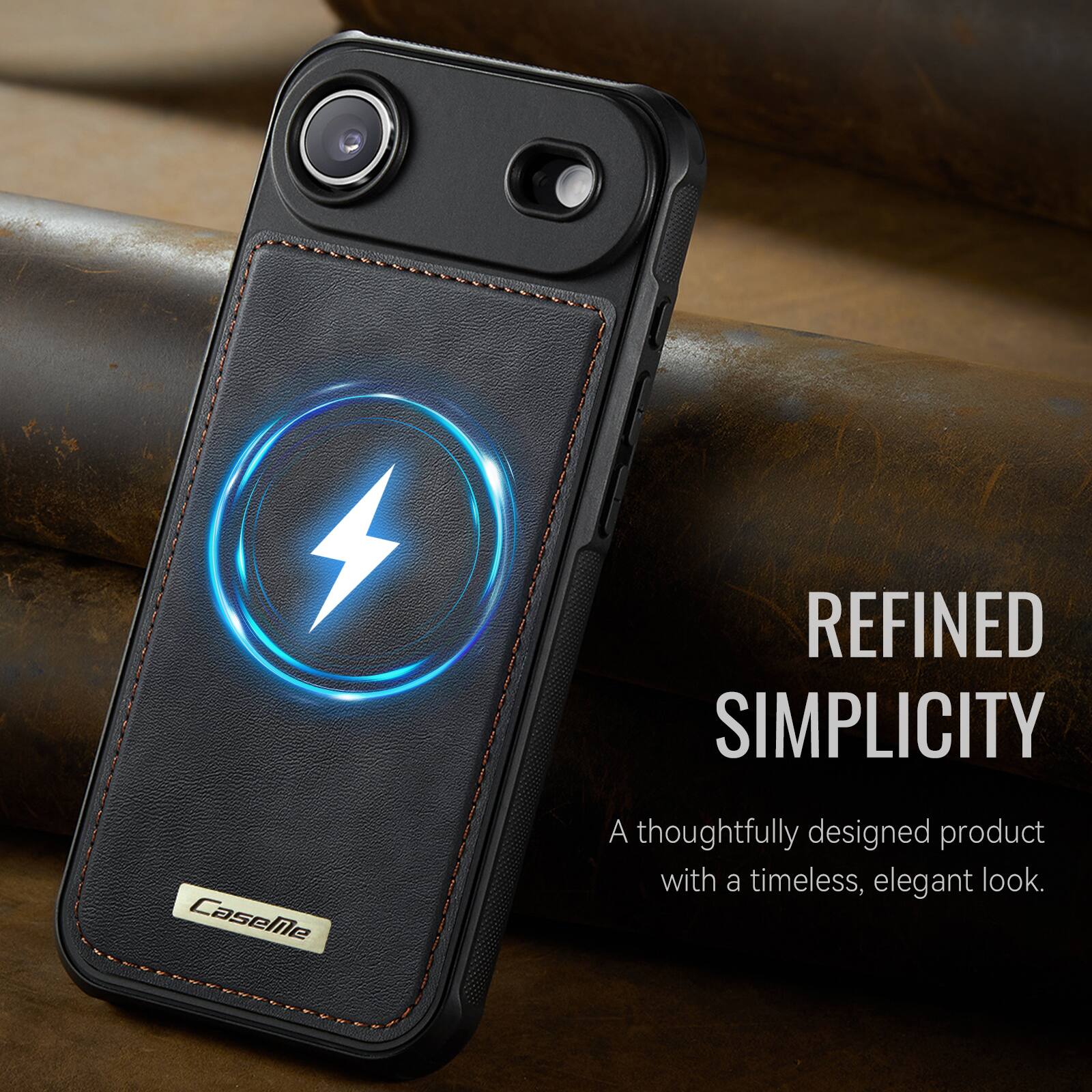 REFINED SIMPLICITY

CaseMle

A thoughtfully designed product with a timeless, elegant look.