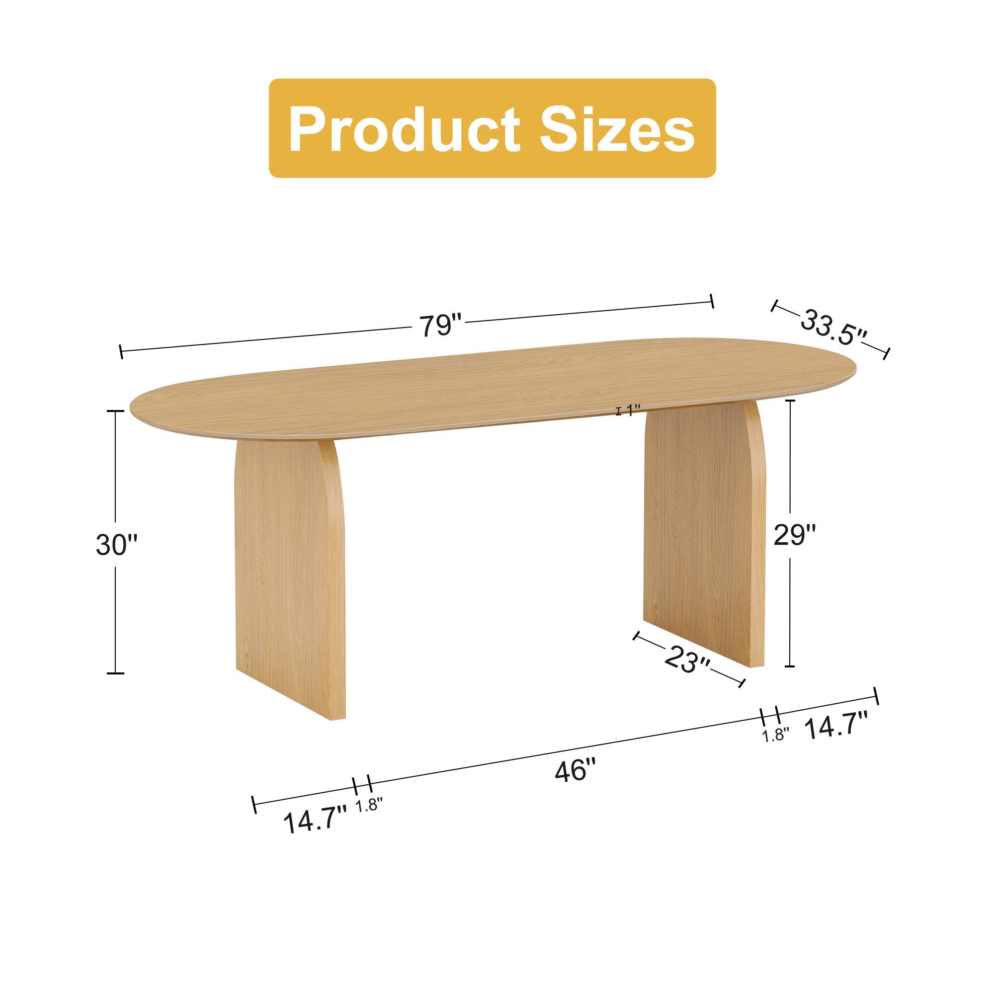 Product Sizes

- Length: 79"
- Width: 33.5"
- Height: 30"
- Leg Width: 29"
- Leg Depth: 23"
- Leg Height: 46"
- Leg Base: 14.7" x 1.8"