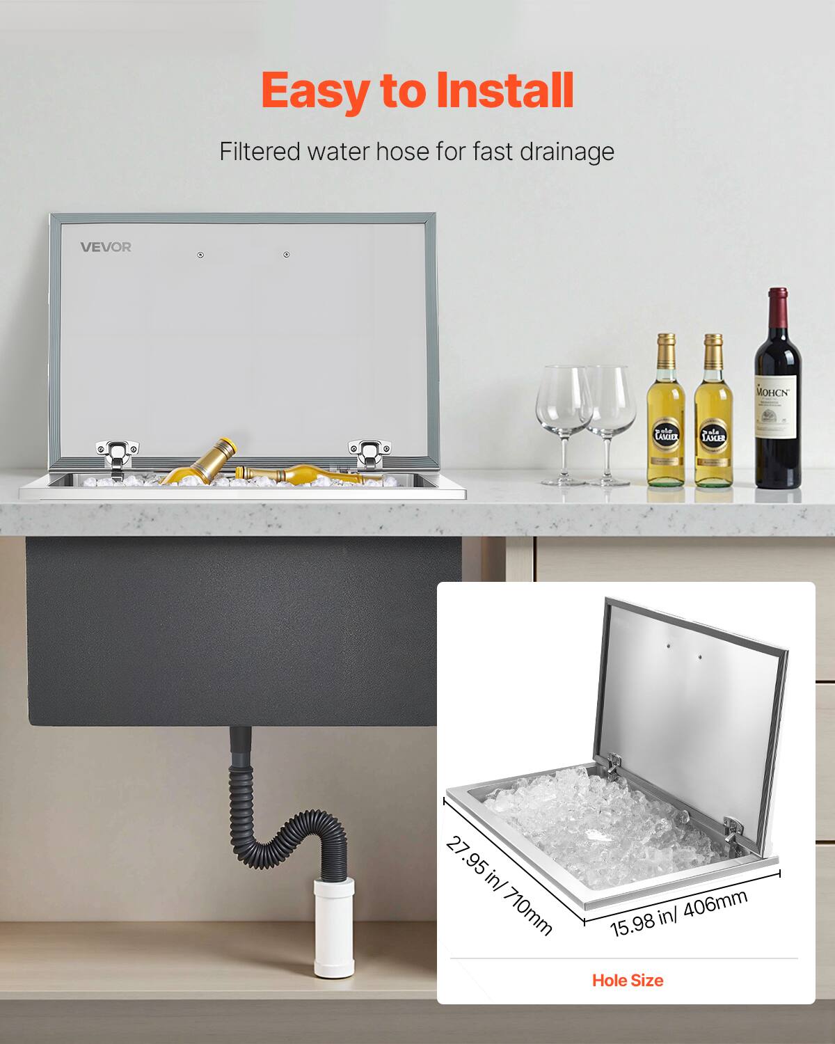 Easy to Install  
Filtered water hose for fast drainage  

VEVOR  

27.95 in / 710mm  
15.98 in / 406mm  

Hole Size