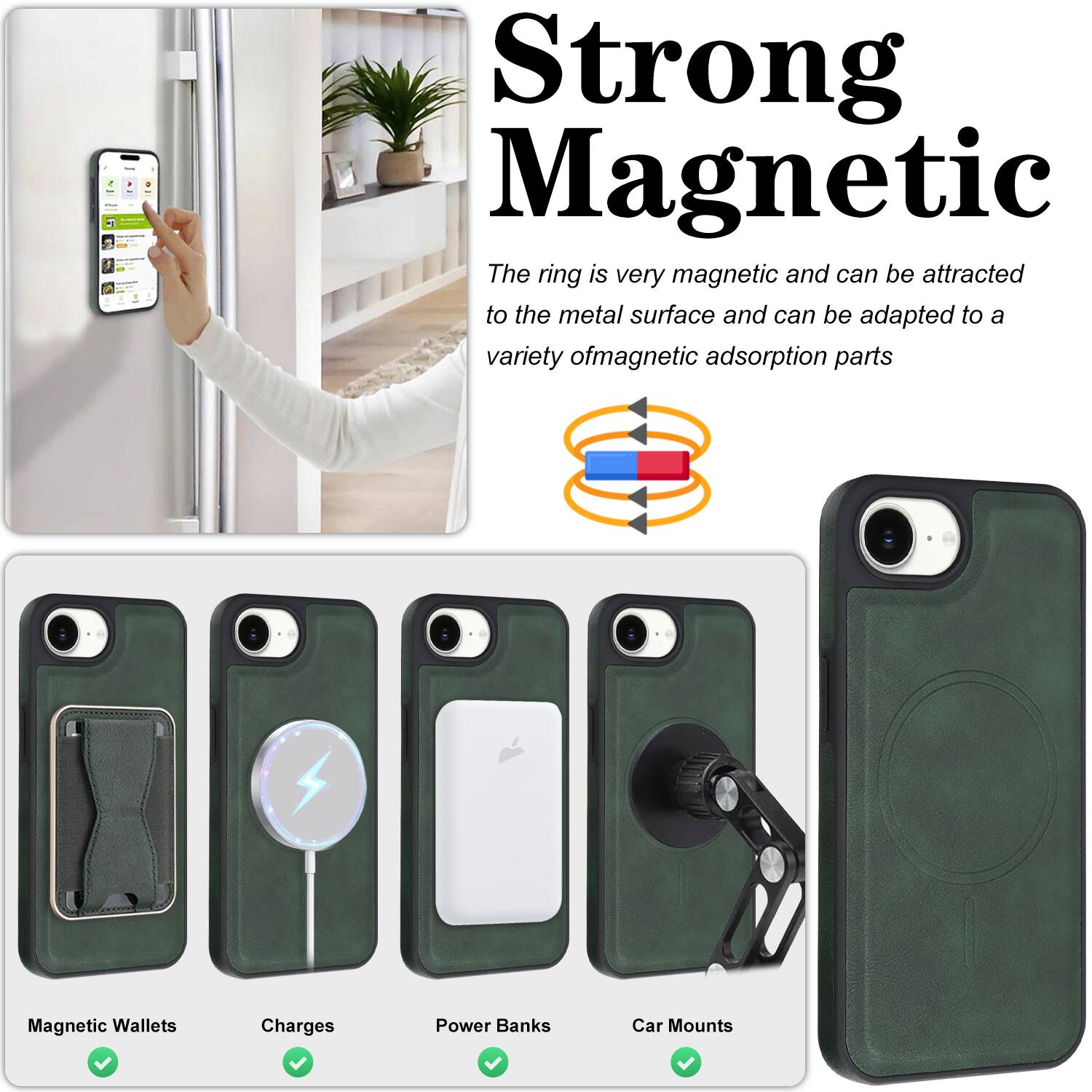 Strong Magnetic  
The ring is very magnetic and can be attracted to the metal surface and can be adapted to a variety of magnetic adsorption parts.

- Magnetic Wallets
- Charges
- Power Banks
- Car Mounts