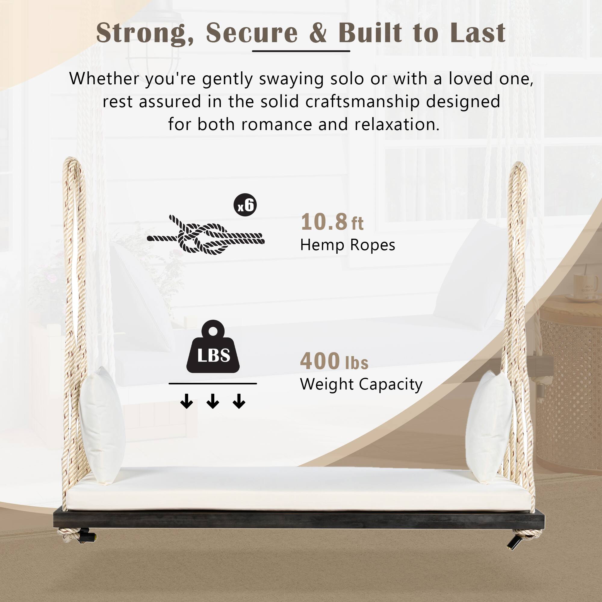 Strong, Secure & Built to Last

Whether you're gently swaying solo or with a loved one, rest assured in the solid craftsmanship designed for both romance and relaxation.

x6 10.8 ft Hemp Ropes

400 lbs Weight Capacity