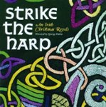 Front Standard. Strike the Harp: An Irish Christmas Revels [CD].