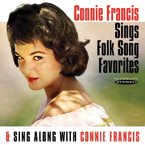  Sings Folk Song Favorites / Sing Along with Connie Francis [CD]