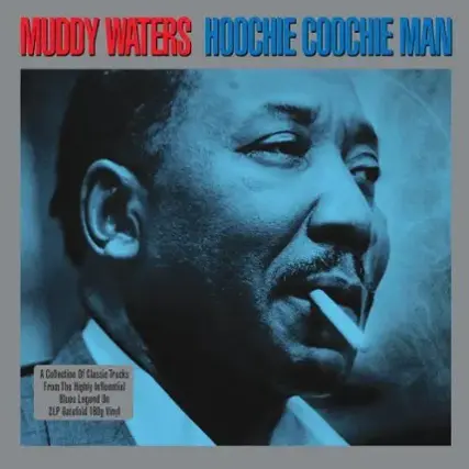 Front. Hoochie Coochie Man [LRC] [LP].