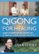 Front Standard. Qigong for Healing [DVD] [2011].
