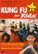 Front Standard. Kung Fu for Kids [DVD] [2009].