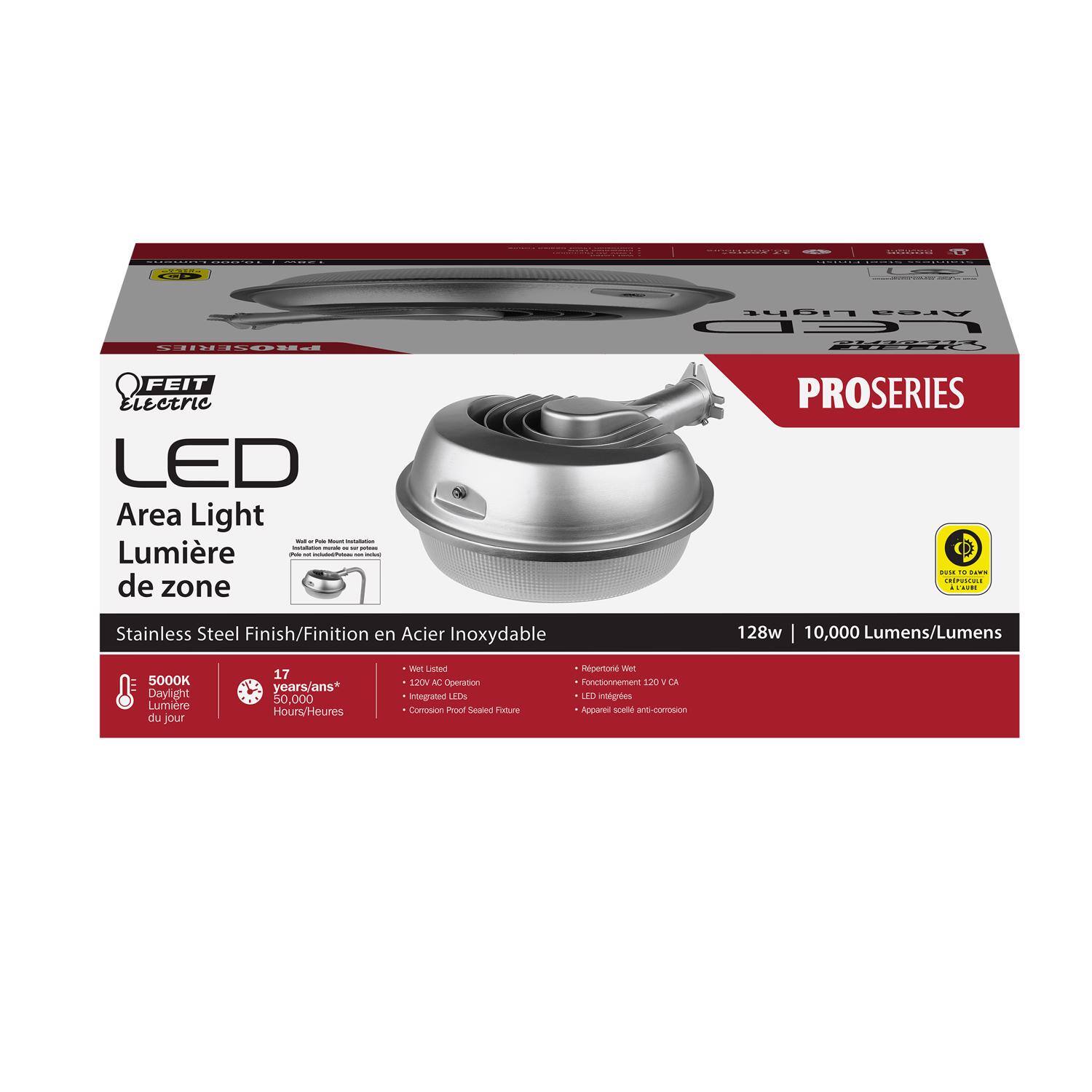 FEIT Electric LED Area Light - Lumière de zone PROSERIES  
Stainless Steel Finish / Finition en Acier Inoxydable  
128w | 10,000 Lumens / Lumens  
5000K Daylight / Lumière du jour  
17 years / ans*  
50,000 Hours / Heures  
Listed 120V  
Operation: Integrated LEDs  
Corrosion Proof Sealed Fixture  
- Wet Listed  
- Repose sur Wet  
- LED intégré 120V CA  
- Appareil scellé anti-corrosion  

*17 years / ans*  
50,000 Hours / Heures