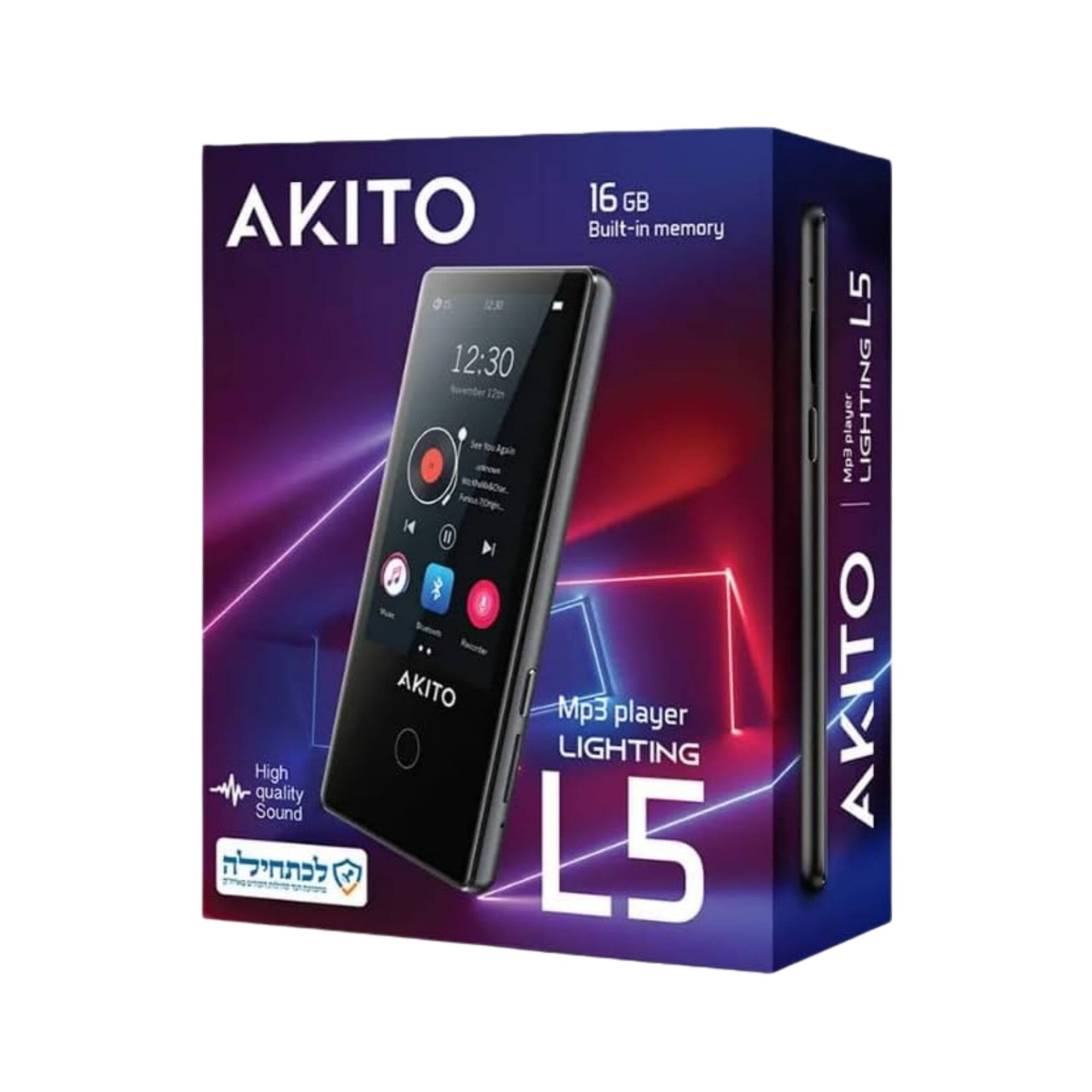 AKITO 16 GB Built-in memory  
12:30 H4 I N A !  
AKITO Mp3 player LIGHTING  
High quality Sound  
L5 L5 p3 player LIGHTING AKITO