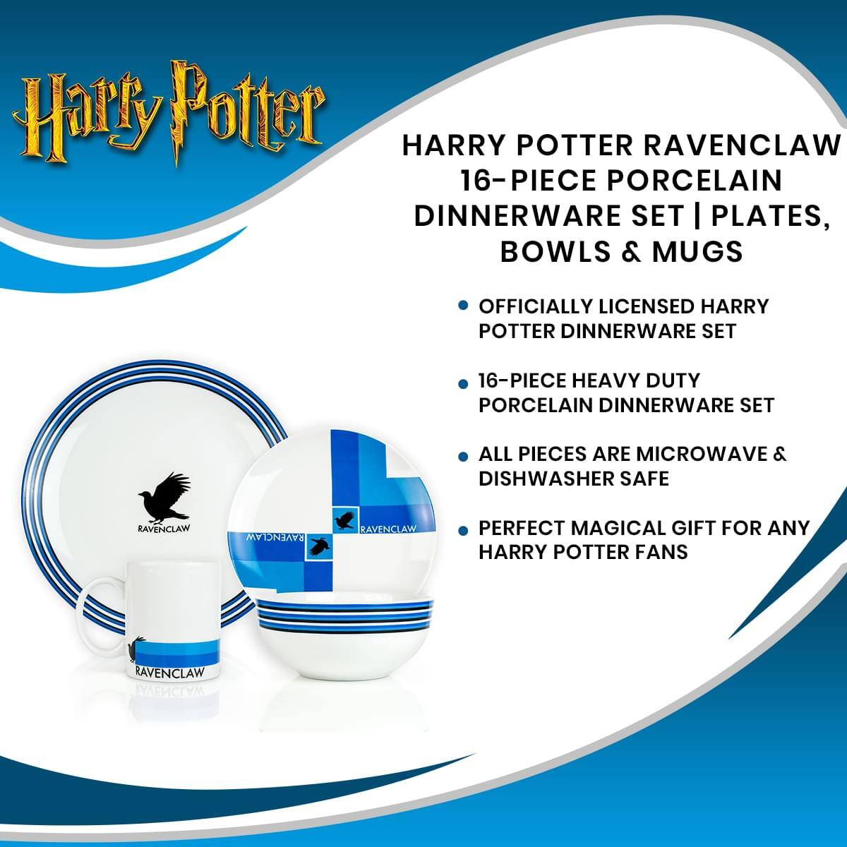 Harry Potter HARRY POTTER RAVENCLAW 16-PIECE PORCELAIN DINNERWARE SET | PLATES, BOWLS & MUGS

OFFICIALLY LICENSED HARRY POTTER DINNERWARE SET

16-PIECE HEAVY DUTY PORCELAIN DINNERWARE SET

ALL PIECES ARE MICROWAVE & DISHWASHER SAFE

PERFECT MAGICAL GIFT FOR ANY HARRY POTTER FANS