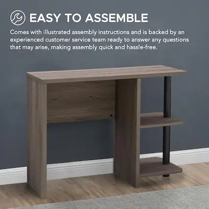 EASY TO ASSEMBLE
Comes with illustrated assembly instructions and is backed by an experienced customer service team ready to answer any questions that may arise, making assembly quick and hassle-free.