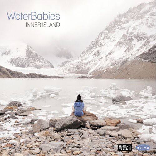 WaterBabies  
INNER ISLAND  

Rezlo JZEA  
M FOCAL naive