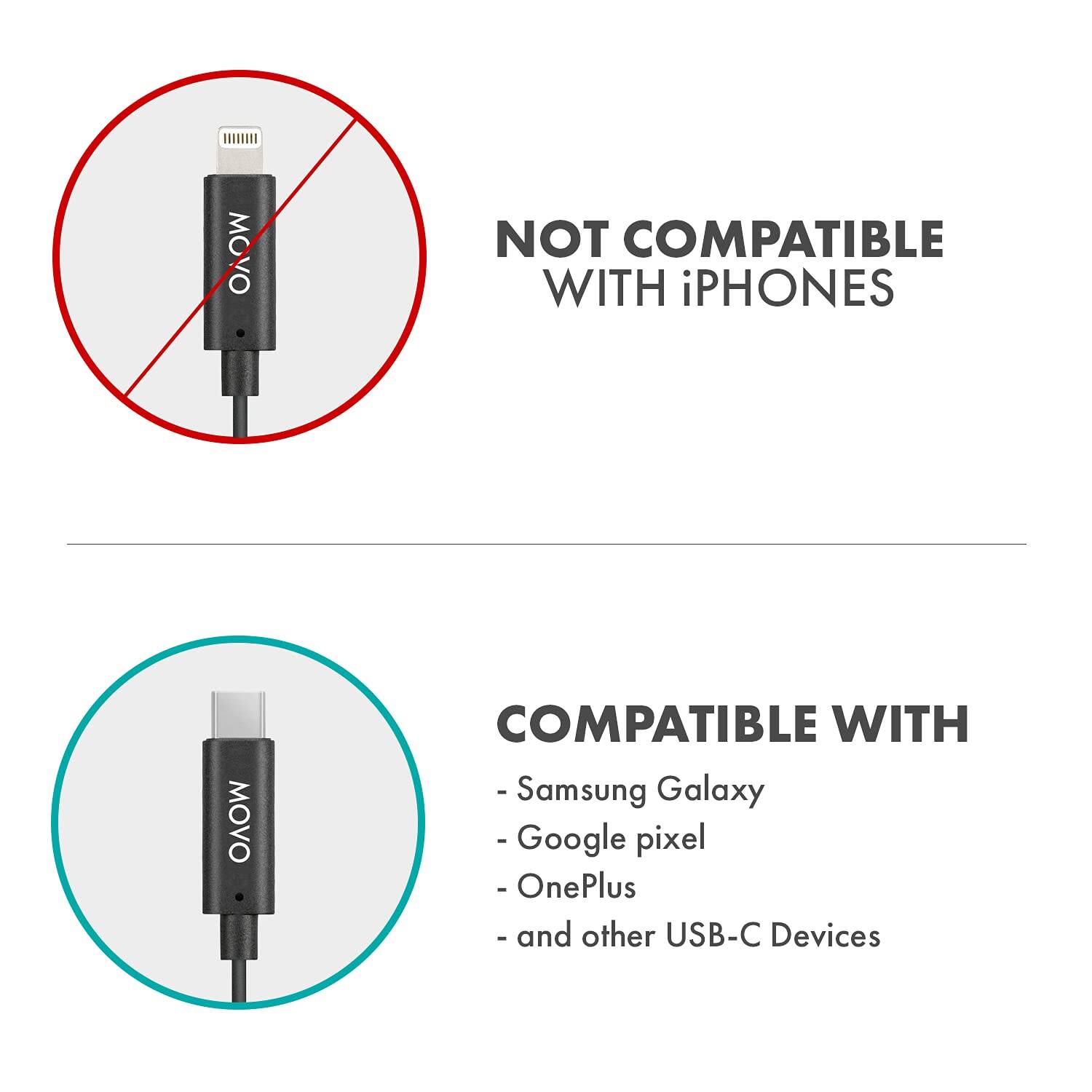 MOVO NOT COMPATIBLE WITH iPHONES

MOVO COMPATIBLE WITH:
- Samsung Galaxy
- Google Pixel
- OnePlus
- and other USB-C Devices