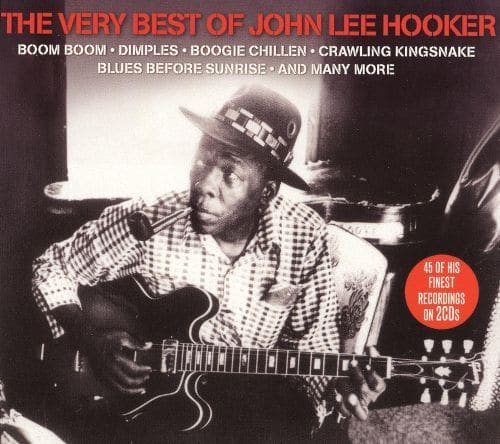 Best Buy: The Very Best Of John Lee Hooker [Not Now] [CD]