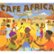 Front Standard. Cafe Africa [Not Now] [CD].