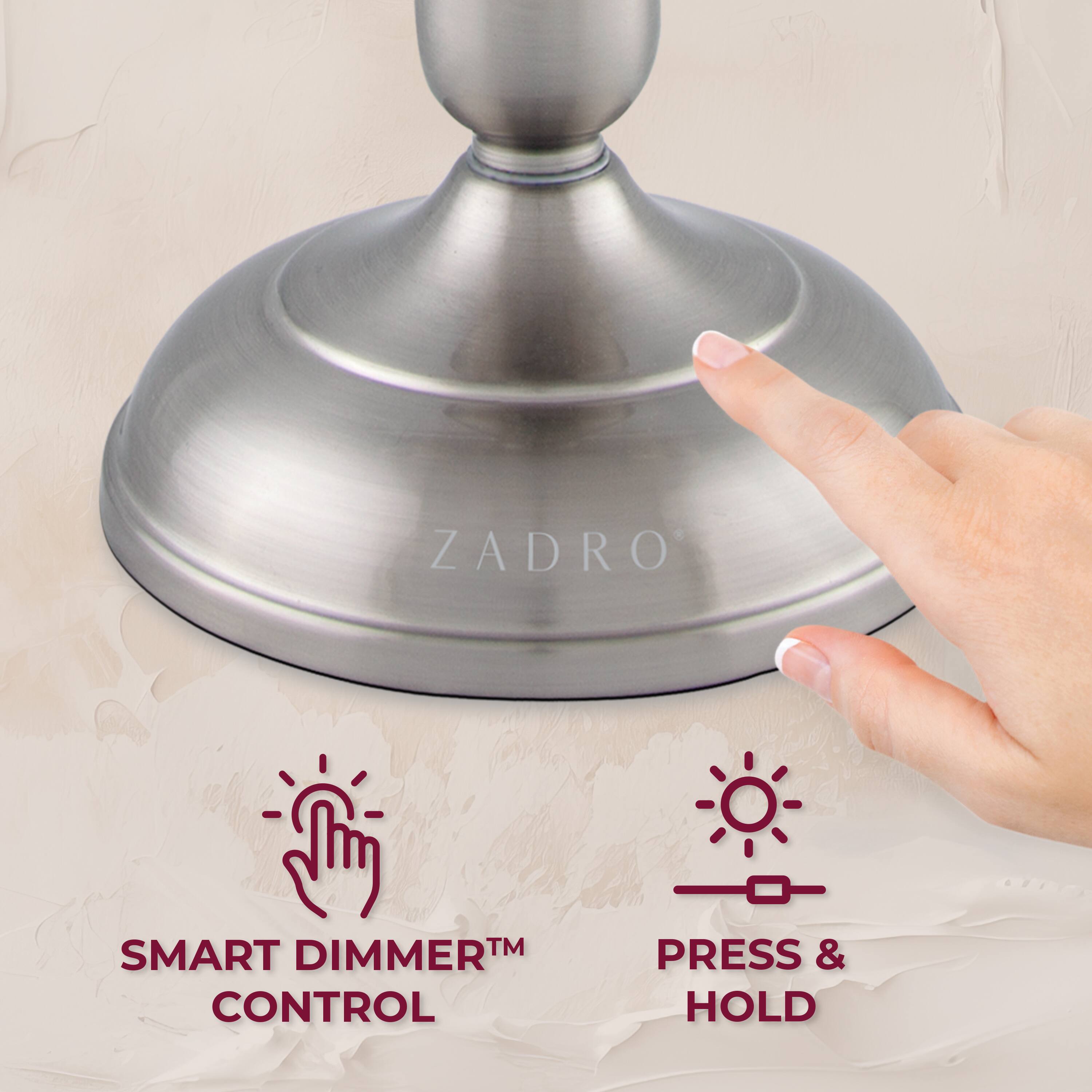 ZADRO

SMART DIMMER™ CONTROL

PRESS & HOLD