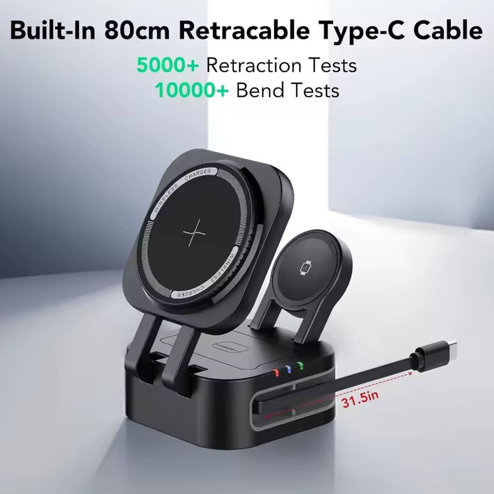 Built-In 80cm Retractable Type-C Cable  
5000+ Retraction Tests  
10000+ Bend Tests  

CHARGER WINPLESS WIRELESS CHARGER  

31.5in